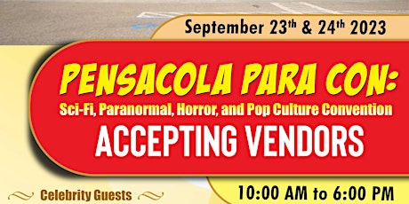 Vendors:Pensacola Para Con: Sci-Fi, Anime, Paranormal, Horror, Metaphysical primary image