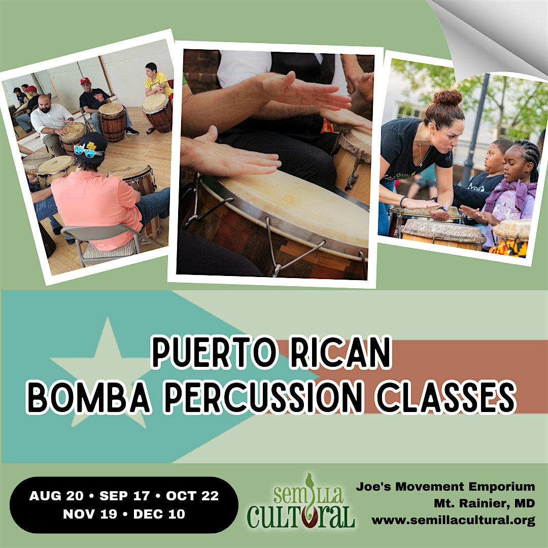 Puerto Rican Bomba Percussion Classes: DC Metro