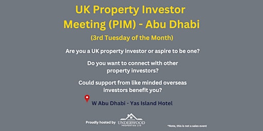 Primaire afbeelding van UK Property Investor Meeting (PIM) - Abu Dhabi