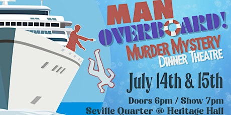 Image principale de Man Overboard Murder Mystery Dinner Show