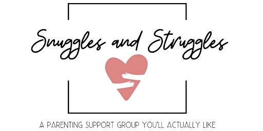 Imagem principal do evento Snuggles and Struggles: A parenting group you’ll actually like!