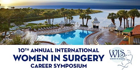 10th Annual Women in Surgery Career Symposium primary image