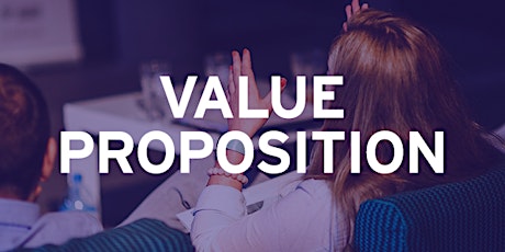 Innovation Factory: Value Proposition - Jan 25, Feb 1, 2019 (Jan-2019) primary image