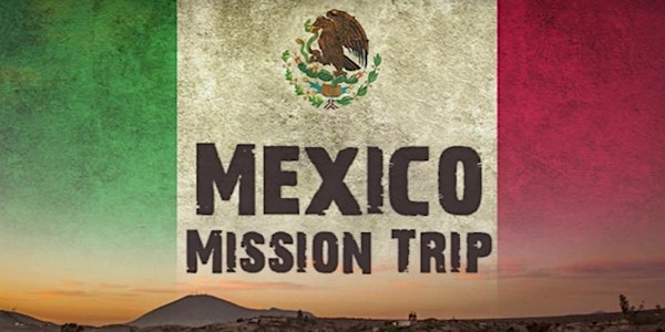 Tijuana 2019 Fall Mission Trip 