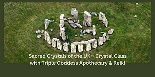 Imagen principal de Sacred Crystals of the United Kingdom  and Ireland