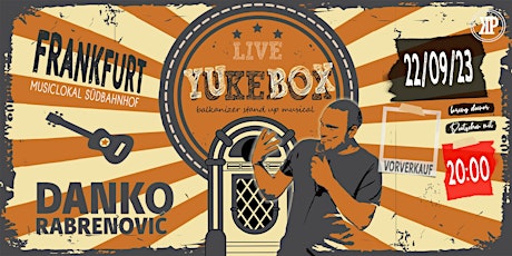 Hauptbild für Danko Rabrenovic: YUKEBOX