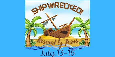 VBS - Shipwrecked! primary image