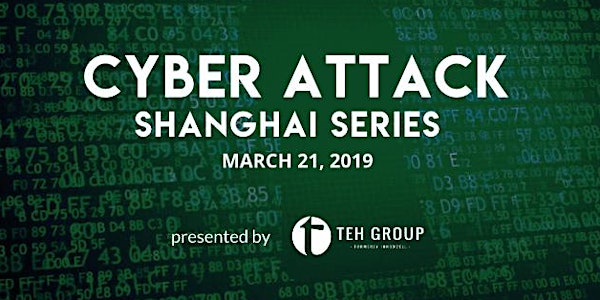 Cyber Attack Shanghai Series 2019