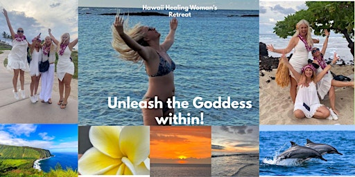 Primaire afbeelding van Hawaii Healing Happy Retreat - Unleash the Goddess Within