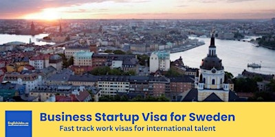 Imagem principal do evento Business Startup Visa in Sweden