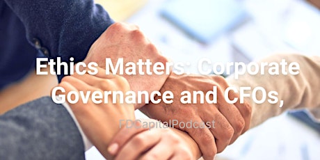 Ethics Matters: Corporate Governance and CFOs primary image