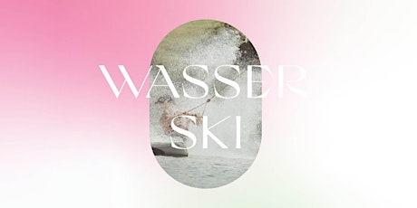 Imagen principal de THIS IS OUR SUMMER - WASSERSKI & GRILLEN - HILLSONG DÜSSELDORF