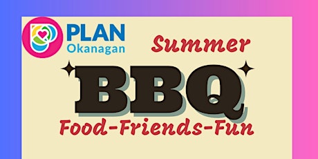 PLAN Okanagan's Annual Summer BBQ primary image