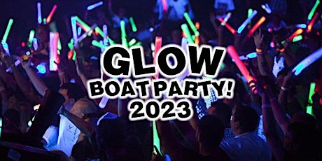 Imagen principal de Toronto Glow Boat Party 2023 | Saturday July 29th (Official Page)