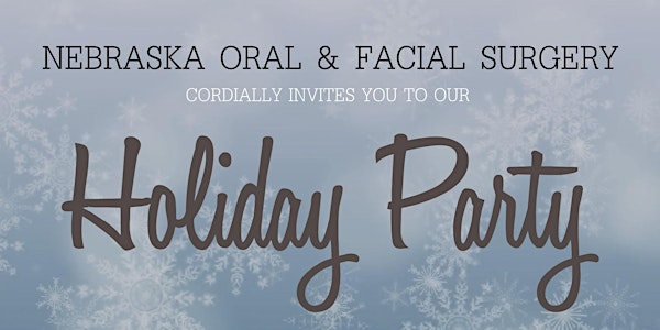 Nebraska Oral & Facial Surgery Holiday Party