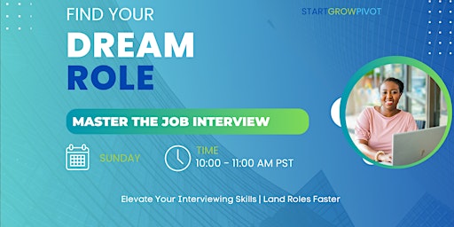 Find Your Dream Role - Mastering the Interview primary image
