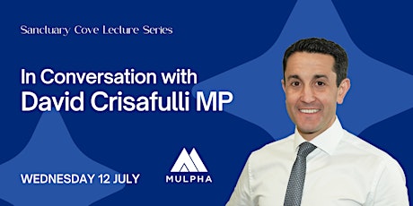 In Conversation with David Crisafulli MP primary image