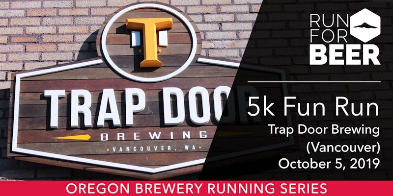 Race Preview 2019 Or Brewery Series Trap Door Brewing 5k