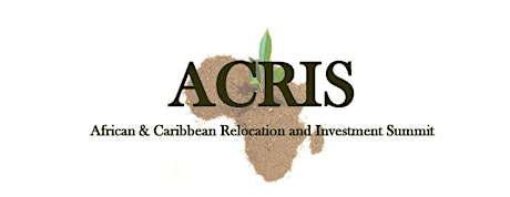 African & Caribbean Relocation and Investment Summit 2014 primary image