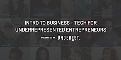 Intro to Business & Tech for Underrepresent Entrepreneurs primary image