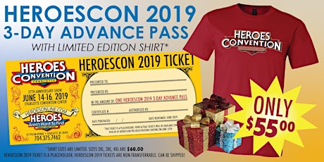HEROES CONVENTION 2019 :: 3 DAY REGISTRATION w/LIMITED EDITION SHIRT
