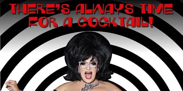 Mrs. Kasha Davis - There's Always Time for a COCKtail