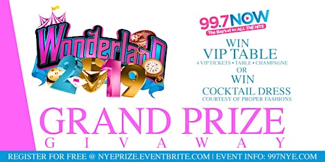 997Now New Year's Grand Prize Givaway! Win FREE Tickets, VIP & More! primary image