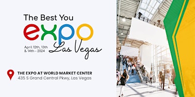 FREE Tickets! The Best You EXPO Las Vegas 2024 Apr