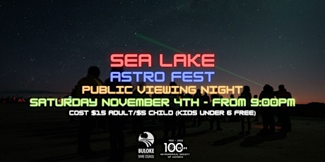 Public Viewing Night - Lake Tyrrell - Saturday November 2nd primary image