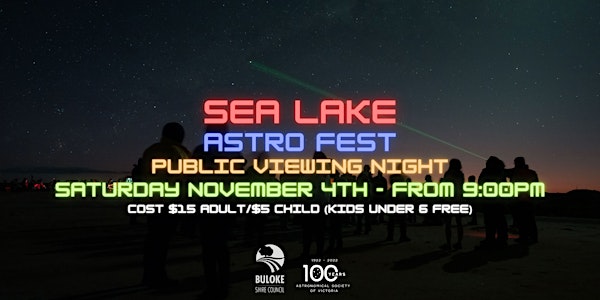 Public Viewing Night - Lake Tyrrell - Saturday November 2nd