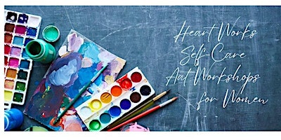 Creativity as Self-Care: Monthly Art Therapy Women's Group primary image