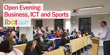 Business, ICT and Sports Open Event - 11th Feb primary image