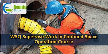 WSQ Supervise Work in Confined Space Operation Course primary image