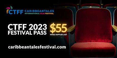 CaribbeanTales International Film Festival | 2023 Festival Pass primary image