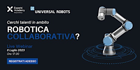 Hauptbild für Presentazione Corso Robotica Collaborativa di Experis Academy e UR