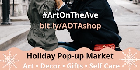 #ArtOnTheAve Holiday Pop-Up Market primary image