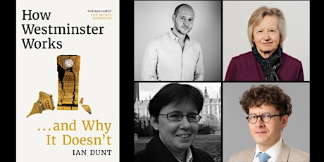 Hauptbild für Ian Dunt’s How Westminster Works … and Why It Doesn’t