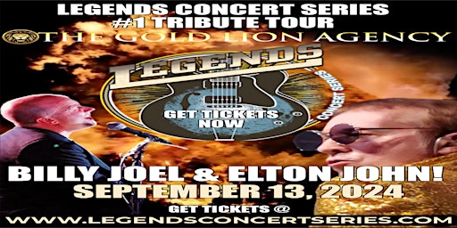 Imagem principal de Legends Concert Series-Billy Joel and Elton John Friday 9-13-24 #1 Tribute!