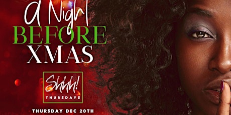 #SHHHTHURSDAYS ladies Night @Don'tTell Thursday December 20th primary image