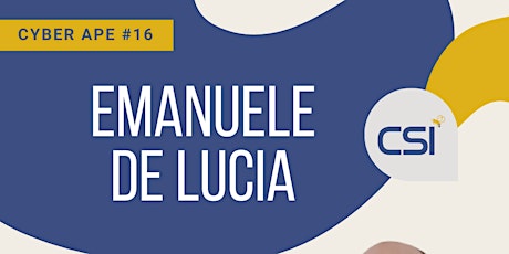 Cyber Ape #16 con Emanuele De Lucia - Let's talk Cyber Threat Intelligence primary image