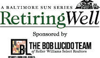 Retiring Well - Sponsored by The Bob Lucido Team’s Silver Group primary image