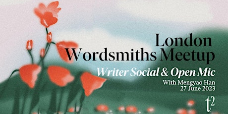 London Wordsmiths Meetup: Writer Social & Reading primary image