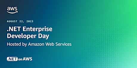 .NET Enterprise Developer Day 2023 - Hosted by Amazon Web Services primary image