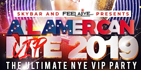 Feel Alive NYE 2019 VIP at Skybar/Imperial primary image