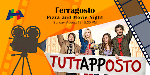Ferragosto Pizza and Movie Night primary image