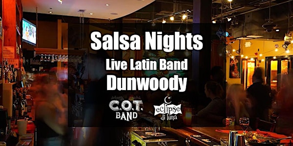 Live Latin Music| Salsa Merengue Bachata | Latin Night Dunwoody | COT Band
