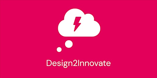 Imagem principal do evento Design2Innovate: Introduction to design thinking