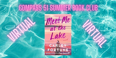 Meet Me at the Lake Virtual Event primary image