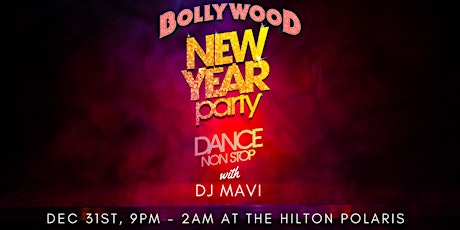 Bollywood NYE Party at Hilton Polaris - Presented  primary image