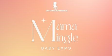 Mama Mingle Baby Expo primary image